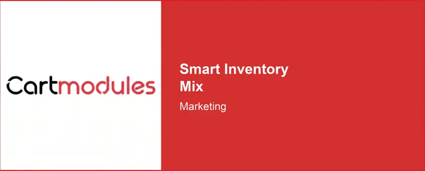 Smart Inventory Mix — Keep New Arrivals Fresh and Older Products Visible