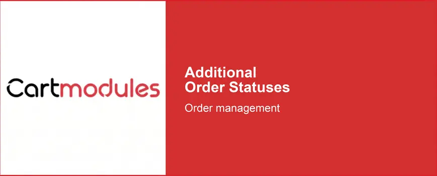 Additional Order Statuses
